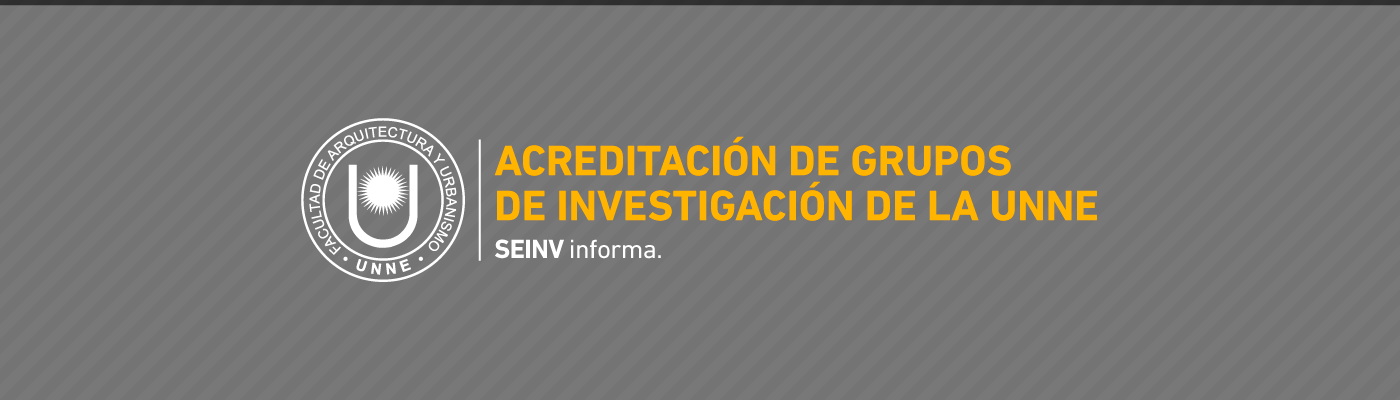 Acreditación de Grupos de Investigación de la UNNE