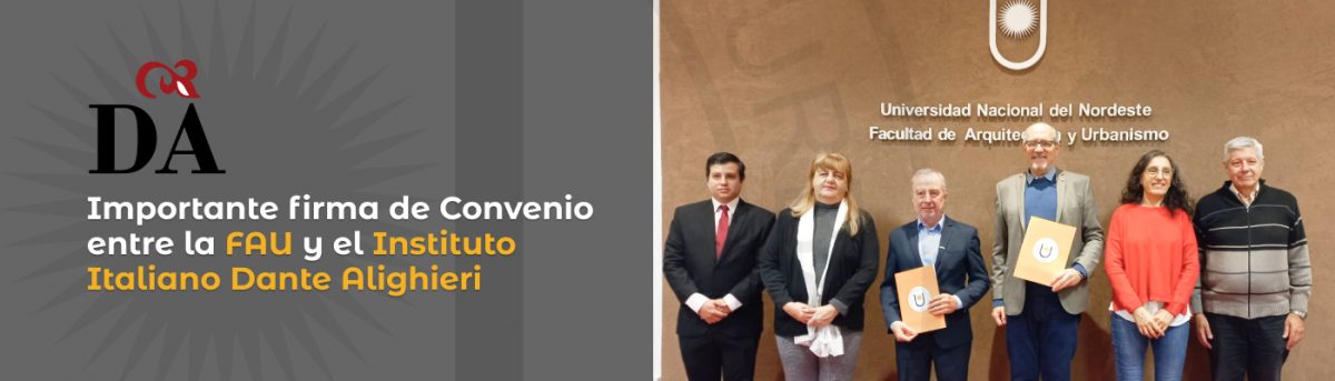 Importante firma de Convenio entre la FAU y el Instituto Italiano Dante ...