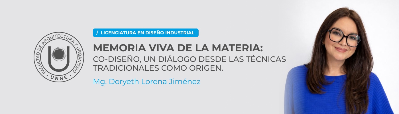 Disertación internacional sobre diseño, industria y artesanía en la FAU UNNE